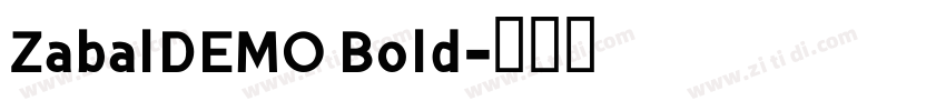 ZabalDEMO Bold字体转换